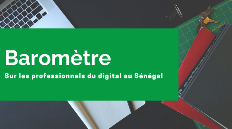 Baromètre des professionnels du digital au Sénégal