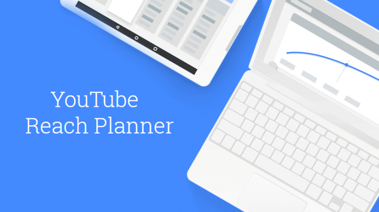 YouTube Reach Planner : un nouvel outil dédié aux annonceurs