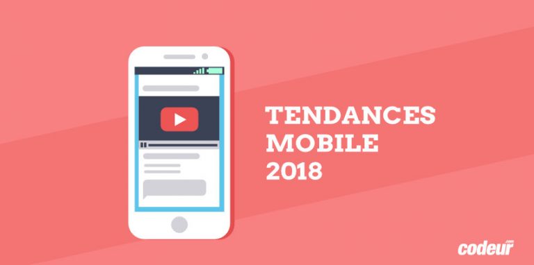 Les tendances du marketing mobile en 2018