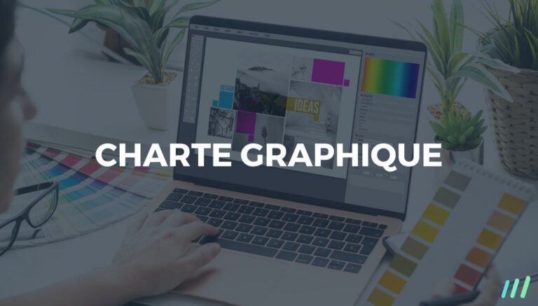 Créer sa charte graphique de A à Z (exemples & outils)