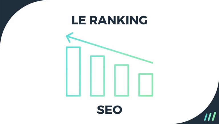 Comprendre le Ranking : Guide Complet et Métriques SEO pour Évaluer la Performance